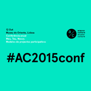 Conferência Acesso Cultura Conferência Acesso Cultura